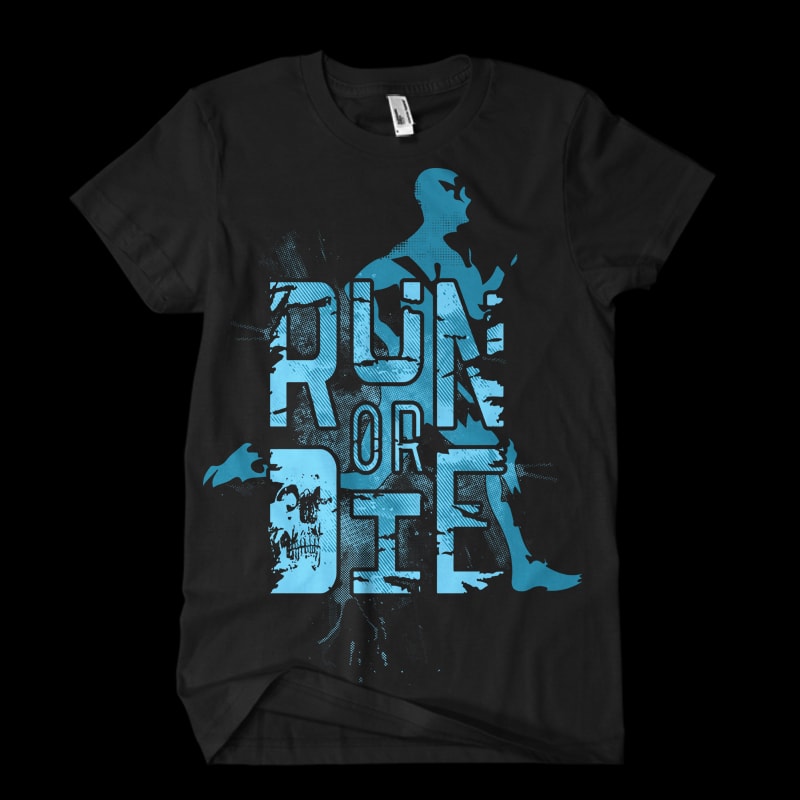 run or die Vector t-shirt design vector shirt designs