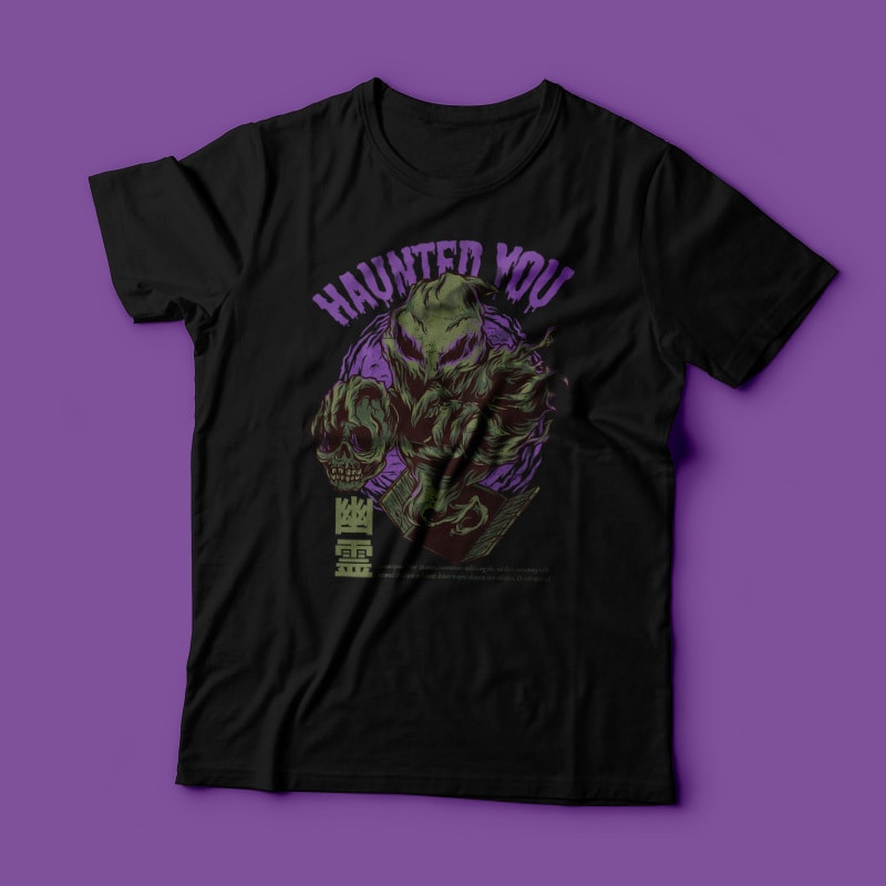 Haunted You T-Shirt Design tshirt factory