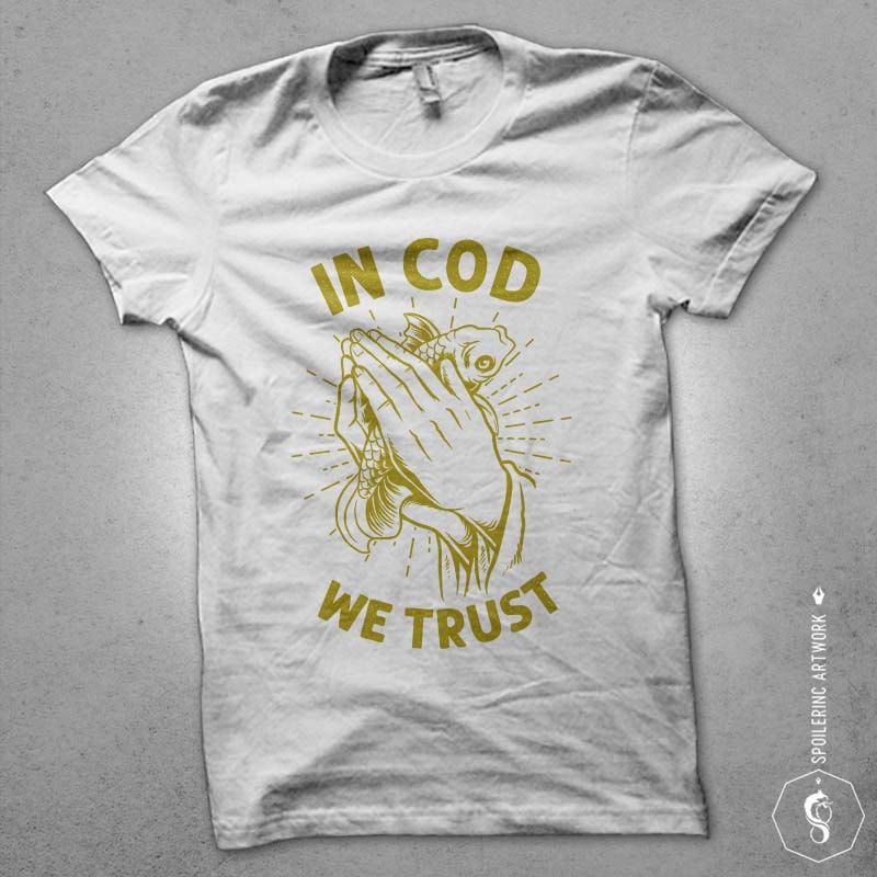 in cod we trust tshirt design t shirt designs for printify