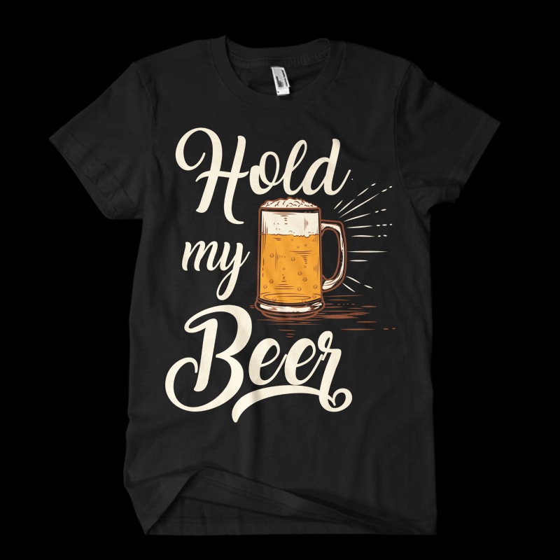 Hold My Beer Vector t-shirt design tshirt design for sale
