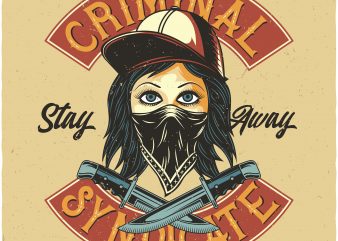 Criminal Syndicate. Vector T-Shirt Design