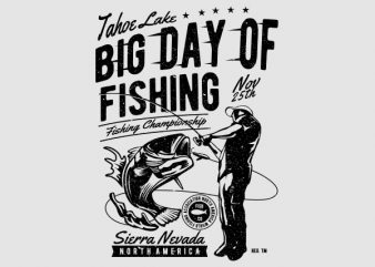 Big Day of Fishing Graphic t-shirt design