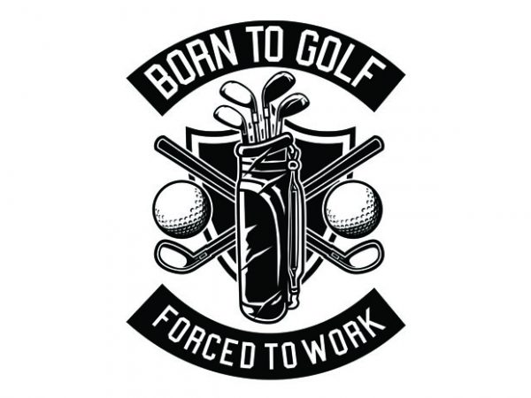 Born to golf tshirt design