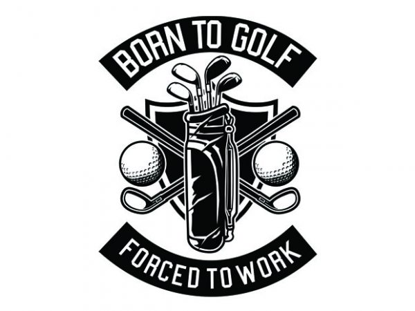 Born to golf tshirt design Born to golf tshirt design