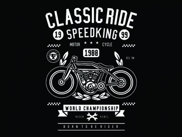 Classic ride tshirt design