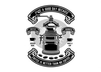 Coffee Grinder Tshirt Design