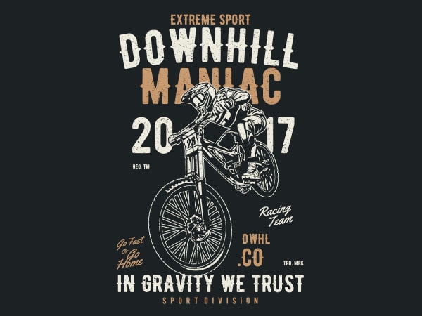 Downhill maniac vector t-shirt design