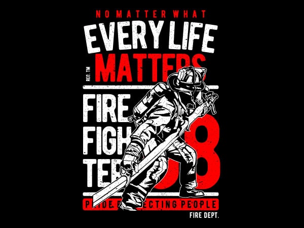 Every life matters vector t-shirt design