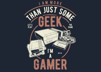 Geek Gamer Graphic t-shirt design