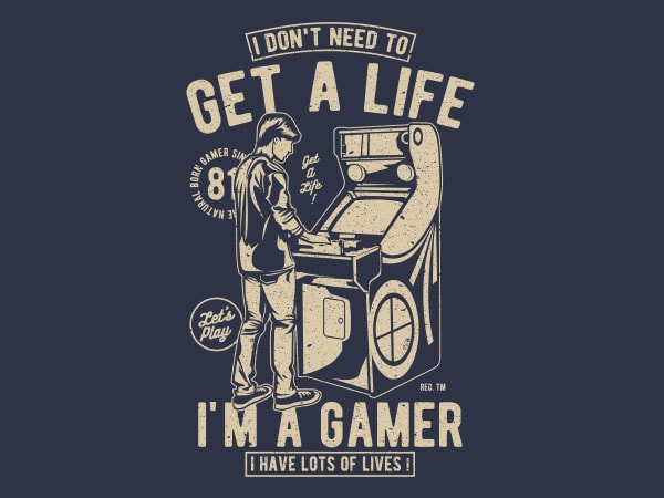 Get a life vector t-shirt design