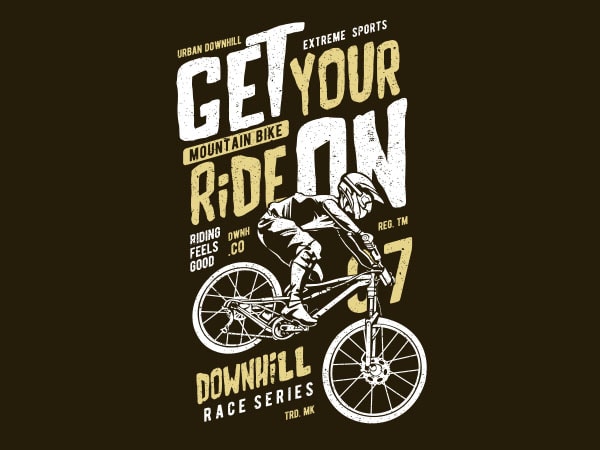 Get Your Ride On Vector t-shirt design - Buy t-shirt designs