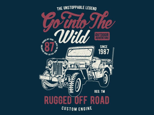 Go into the wild vector t-shirt design