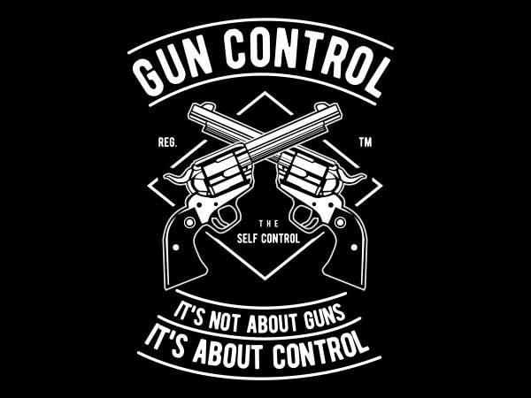 Gun Control Graphic t-shirt design - Buy t-shirt designs