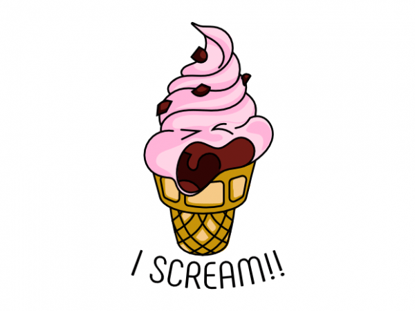 I scream funny ice cream pun t shirt printing design I scream funny ice cream pun t shirt printing design