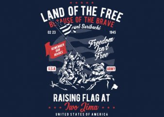 Land Of The Free Graphic t-shirt design