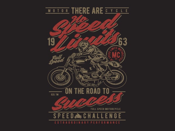 No speed limits graphic t-shirt design