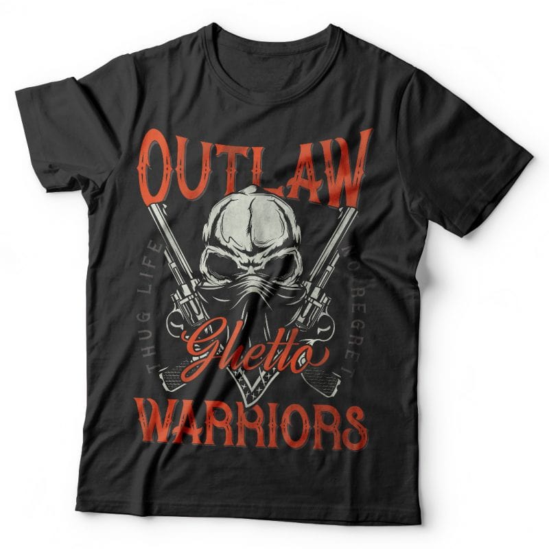 Outlaw Ghetto warriors. Vector T-Shirt Design t shirt designs for merch teespring and printful