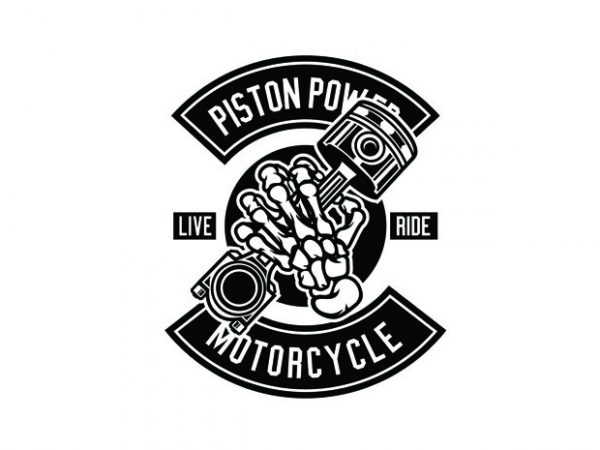 Piston power tshirt design