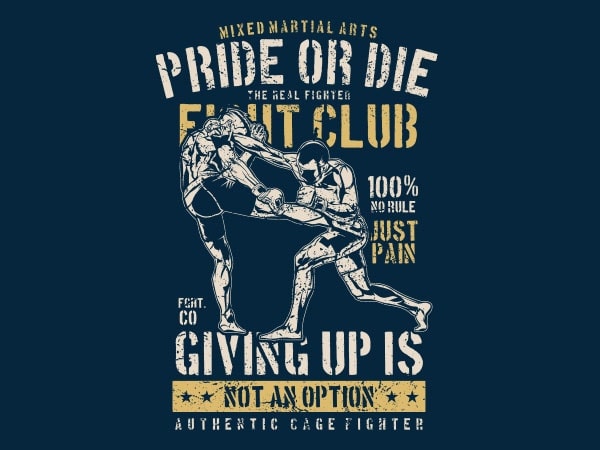 Pride or die vector t-shirt design