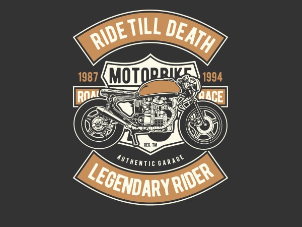 Ride till death vector t-shirt design
