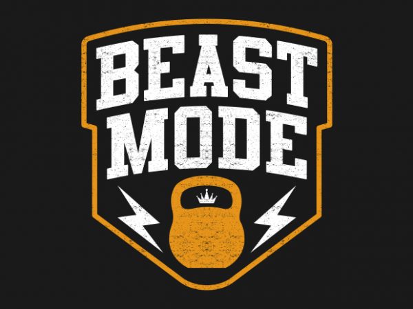Beast mode buy t shirt design
