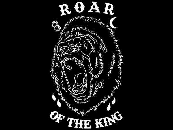 Roar of the king tshirt design