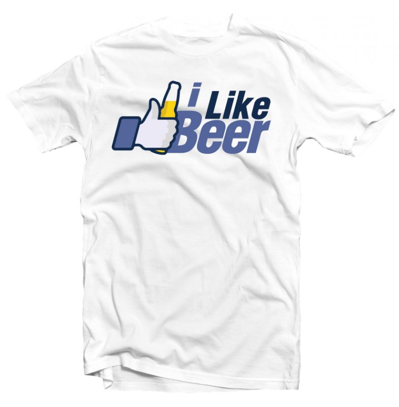 Like Beer commercial use t shirt designs