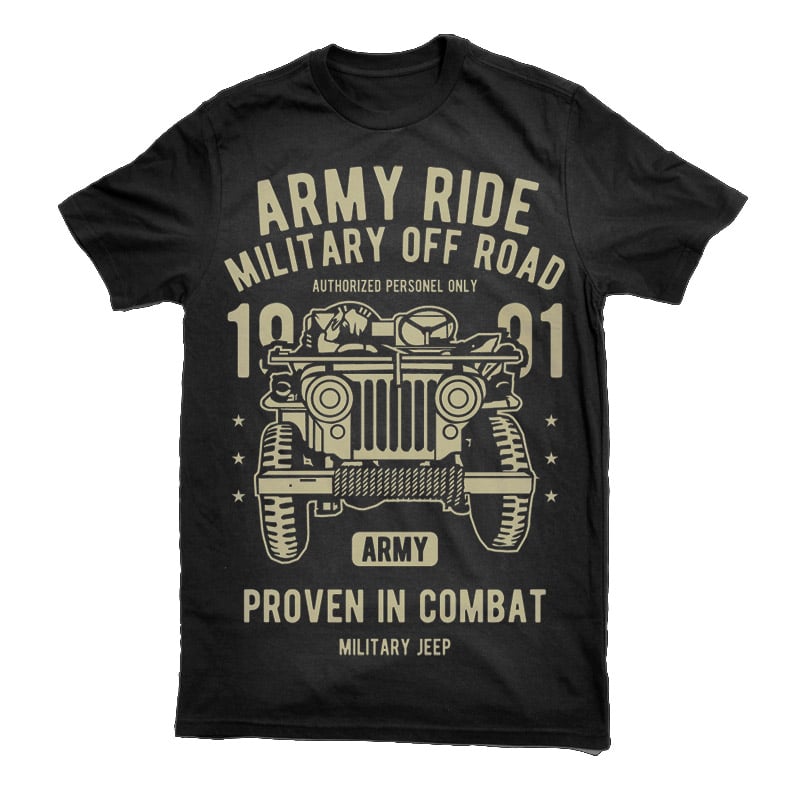 Army Ride Vector t-shirt design t shirt designs for merch teespring and printful