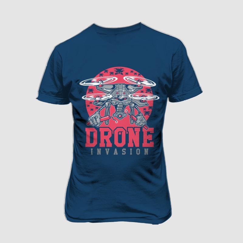 DRONE INVASION tshirt design for merch by amazon