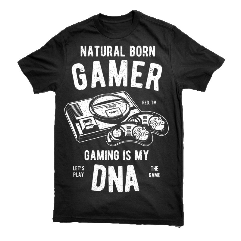 Natural Born Gamer Graphic t-shirt design t shirt designs for merch teespring and printful