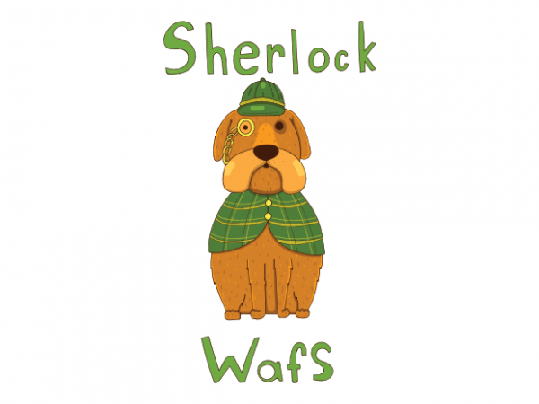 Sherlock wafs funny dog with a detective costume vector t shirt design