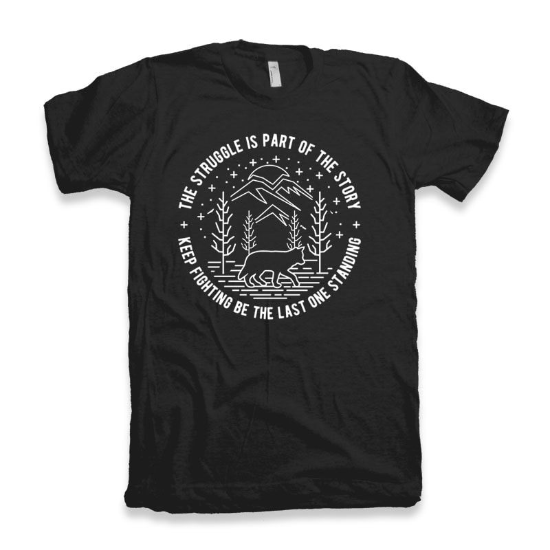 The Struggle tshirt-factory.com