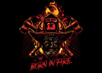 Born in fire Vector t-shirt design