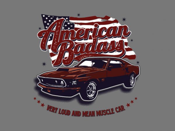 American badass tshirt design for sale