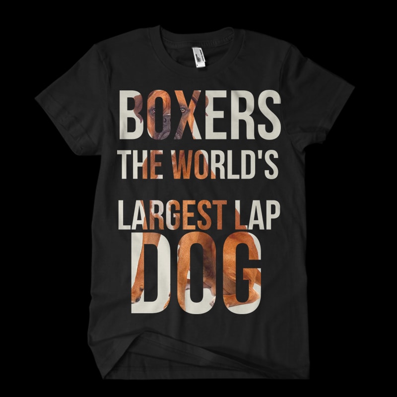 boxer dog typo t shirt designs for printful