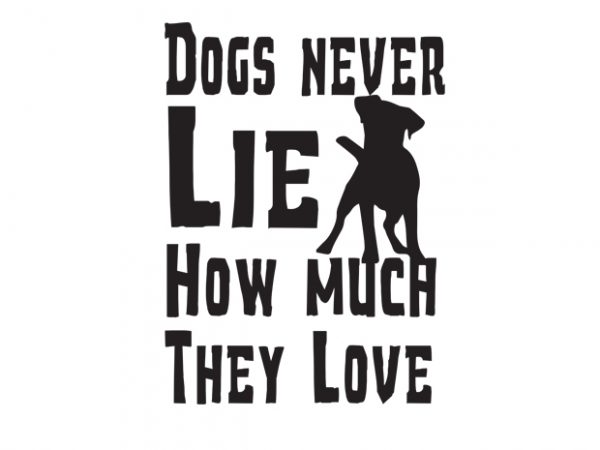 Dogs never vector t-shirt