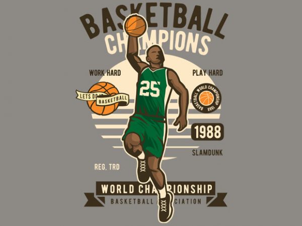 Basketball champions print ready shirt design