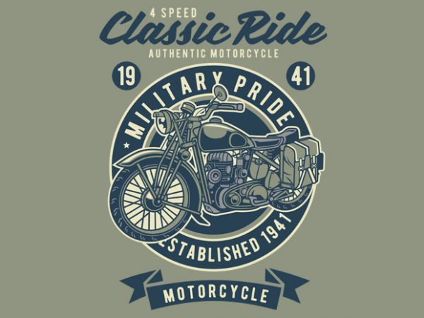 Classic ride military pride vector t shirt design for download