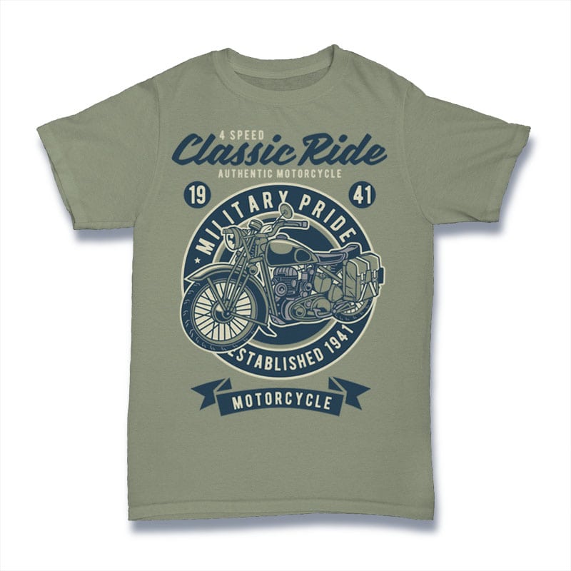 Classic Ride Military Pride t shirt design graphic