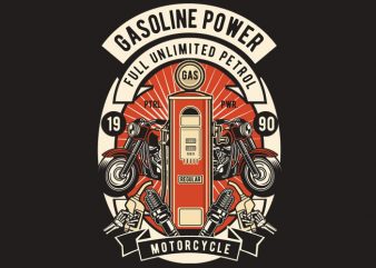 Gasoline Power t shirt design for purchase