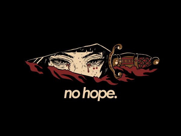 No hope t shirt design to buy