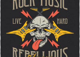 Rock music always rebellious. Vector T-Shirt Design