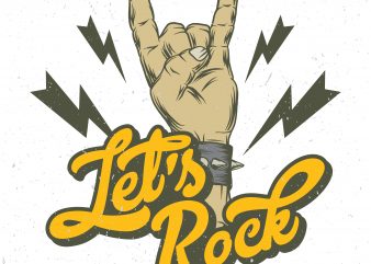 Let’s rock. Vector T-Shirt Design