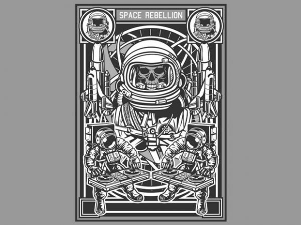 Space rebellion commercial use t-shirt design