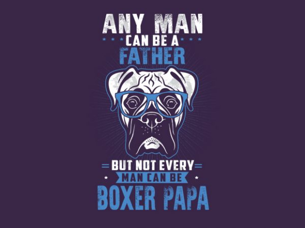 Any man can be a father vector t-shirt