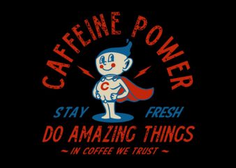 Caffeine Power buy t shirt design artwork