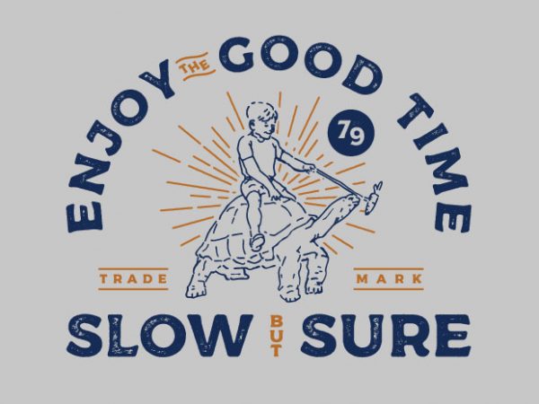 Enjoy the good time t shirt design to buy