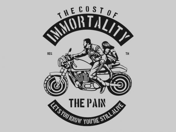 Immortality print ready vector t shirt design