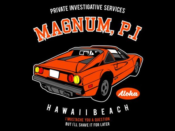 Magnum P.I tshirt design vector