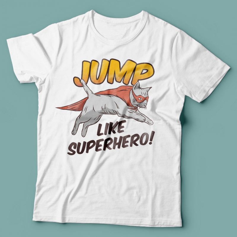Jump like superhero. Vector T-Shirt Design tshirt-factory.com
